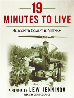 cover image of 19 Minutes to Live--Helicopter Combat in Vietnam